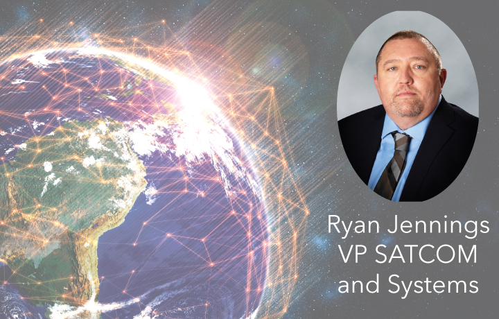 Ryan Jennings, VP SATCOM and Systems
